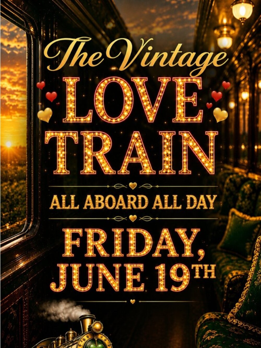 Next Train: June 19th Vintage Love Train 5pm CT